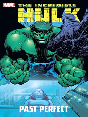 cover image of Incredible Hulk: Past Perfect